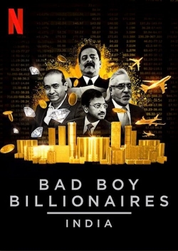 watch Bad Boy Billionaires: India movies free online
