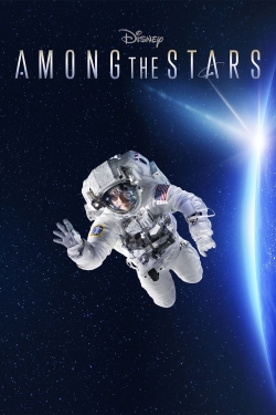 watch Among the Stars movies free online