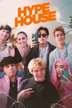 watch Hype House movies free online