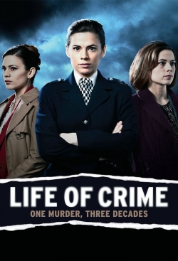 watch Life of Crime movies free online