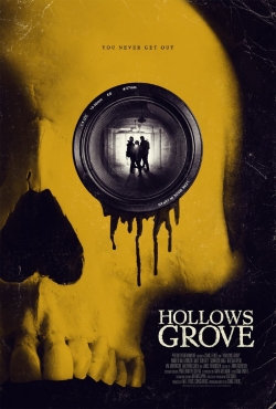 watch Hollows Grove movies free online