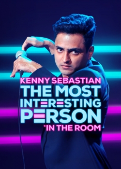 watch Kenny Sebastian: The Most Interesting Person in the Room movies free online