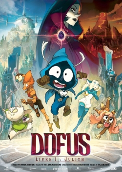 watch Dofus - Book I: Julith movies free online