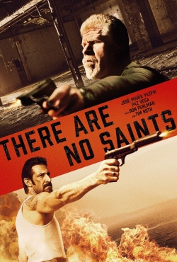 watch There Are No Saints movies free online