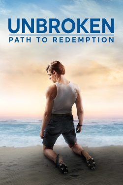 watch Unbroken: Path to Redemption movies free online