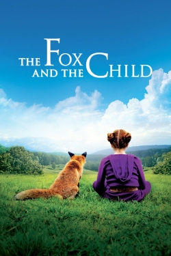 watch The Fox and the Child movies free online