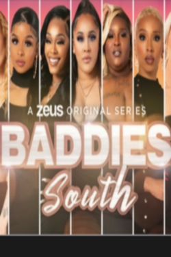 watch Baddies South movies free online