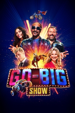 watch Go-Big Show movies free online