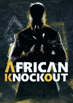 watch African Knock Out Show movies free online