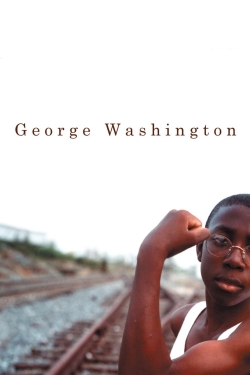 watch George Washington movies free online