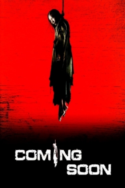 watch Coming Soon movies free online