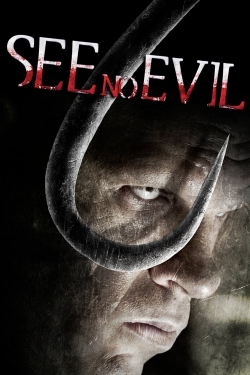 watch See No Evil movies free online