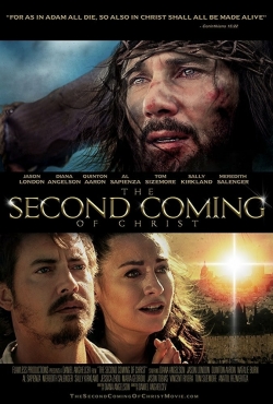 watch The Second Coming of Christ movies free online