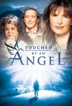 watch Touched by an Angel movies free online