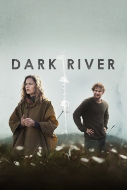 watch Dark River movies free online