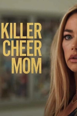 watch Killer Cheer Mom movies free online