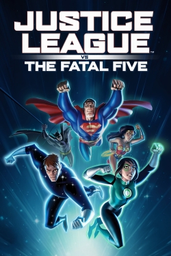 watch Justice League vs. the Fatal Five movies free online