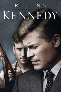 watch Killing Kennedy movies free online