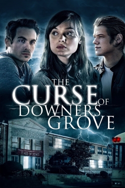 watch The Curse of Downers Grove movies free online