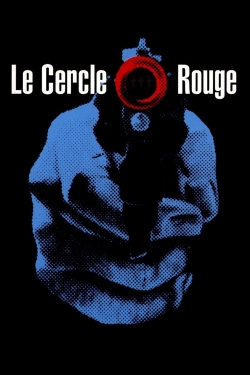 watch Le Cercle Rouge movies free online