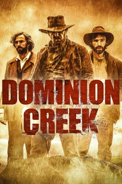 watch Dominion Creek movies free online