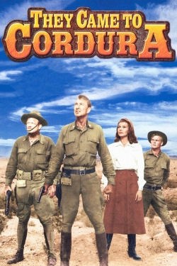watch They Came to Cordura movies free online