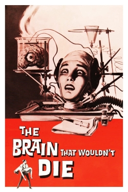 watch The Brain That Wouldn't Die movies free online