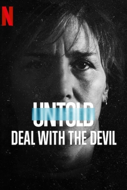 watch Untold: Deal with the Devil movies free online
