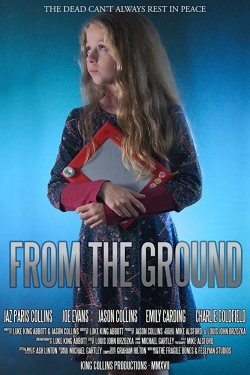 watch From the Ground movies free online