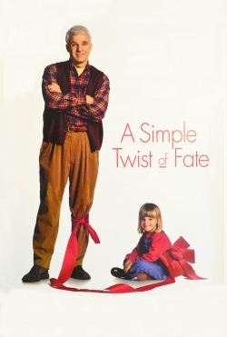 watch A Simple Twist of Fate movies free online