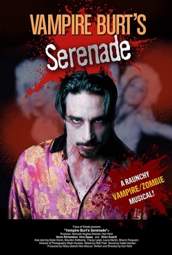 watch Vampire Burt's Serenade movies free online