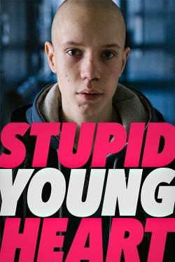 watch Stupid Young Heart movies free online
