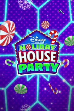 watch Disney Channel Holiday House Party movies free online