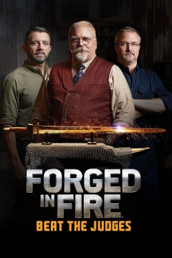 watch Forged in Fire: Beat the Judges movies free online