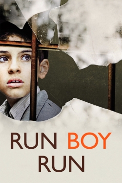 watch Run Boy Run movies free online