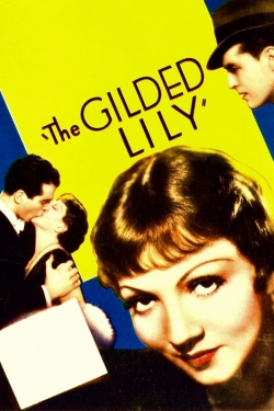 watch The Gilded Lily movies free online