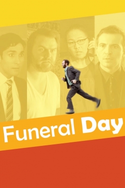 watch Funeral Day movies free online