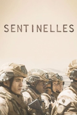watch Sentinelles movies free online