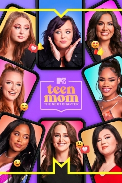 watch Teen Mom: The Next Chapter movies free online