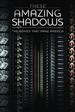 watch These Amazing Shadows movies free online