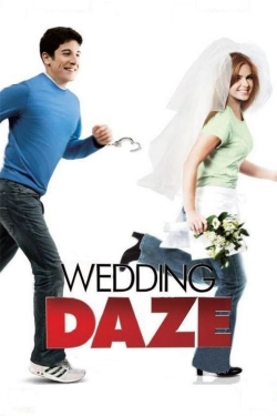 watch Wedding Daze movies free online