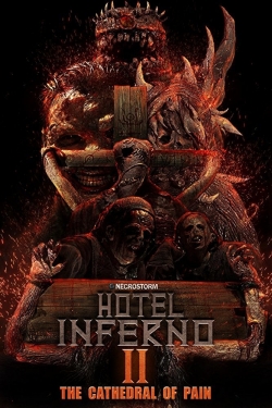 watch Hotel Inferno 2: The Cathedral of Pain movies free online
