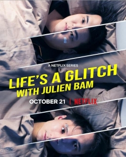 watch Life's a Glitch with Julien Bam movies free online