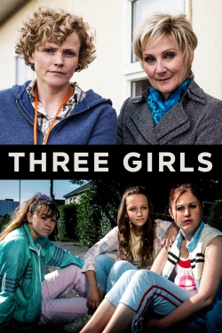 watch Three Girls movies free online