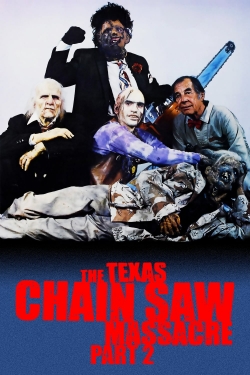 watch The Texas Chainsaw Massacre 2 movies free online