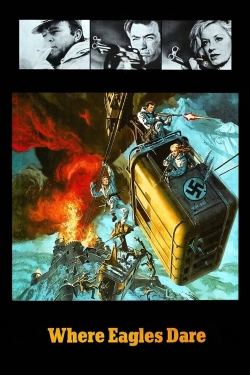 watch Where Eagles Dare movies free online