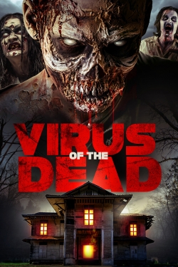 watch Virus of the Dead movies free online