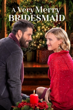 watch A Very Merry Bridesmaid movies free online