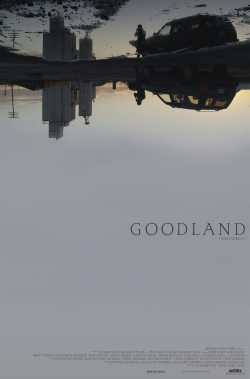 watch Goodland movies free online