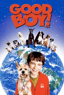 watch Good Boy! movies free online
